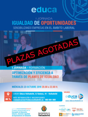 https://www.educavalladolid.es/wp-content/uploads/2019/10/Educa-Igualdad-Oportunidades-Sensibilizando-empresas-cartel-2019-JORNADA-Sin-plazas-1-300x400.jpg