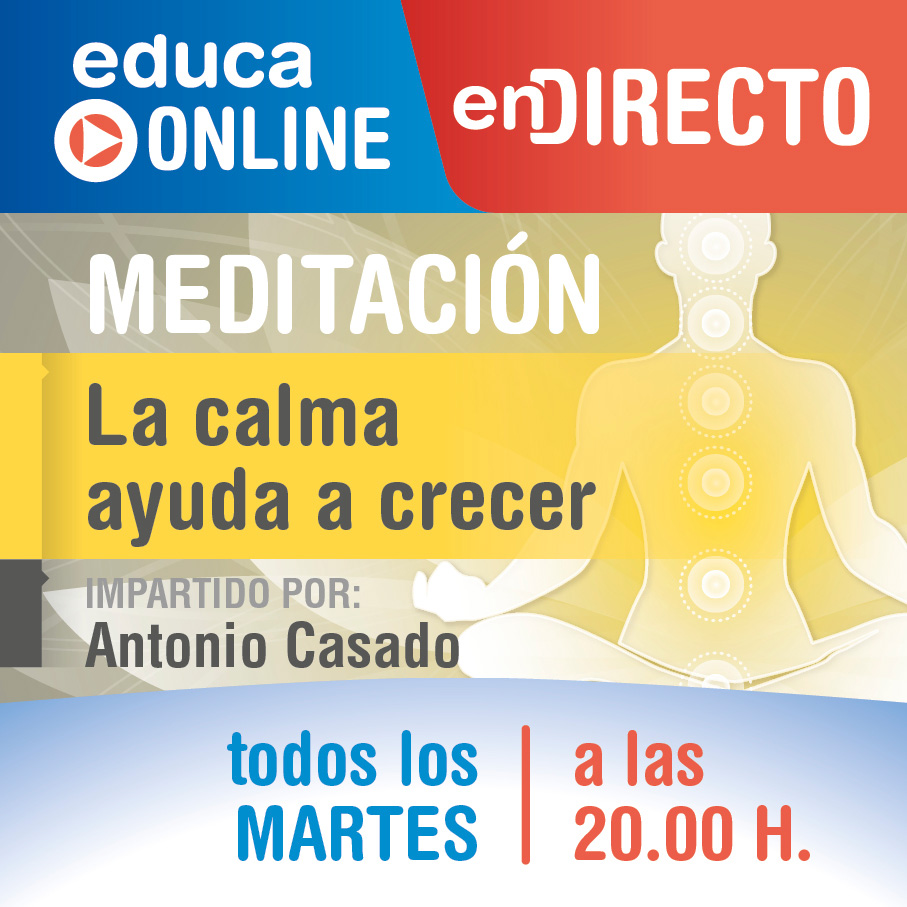 Educa Online: La calma ayuda a crecer